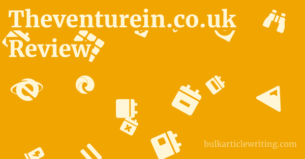 Theventurein.co.uk Review 1 by