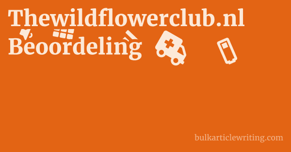 Thewildflowerclub.nl Beoordeling 1 by