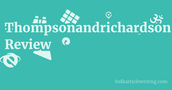 Thompsonandrichardson.co.uk Review 1 by