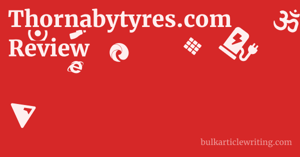 Thornabytyres.com Review 1 by