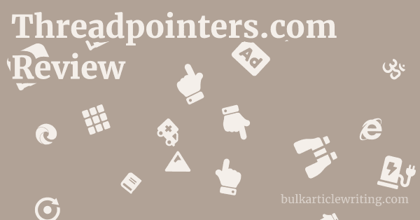 Threadpointers.com Review 1 by