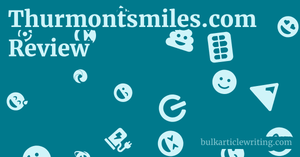 Thurmontsmiles.com Review 1 by Partners