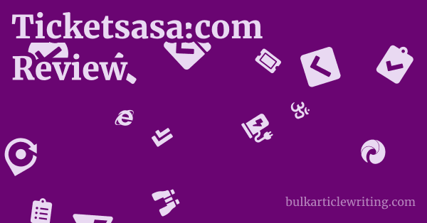 Ticketsasa.com Review 1 by
