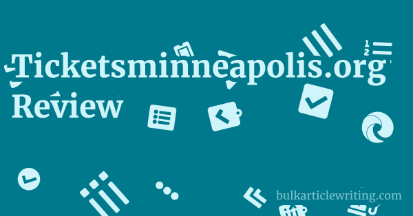 Ticketsminneapolis.org Review 1 by