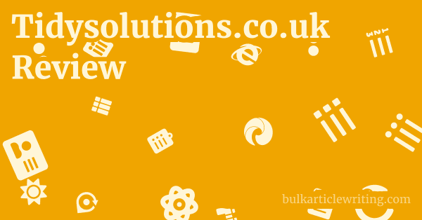 Tidysolutions.co.uk Review 1 by