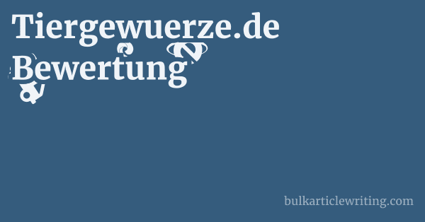 Tiergewuerze.de Bewertung 1 by