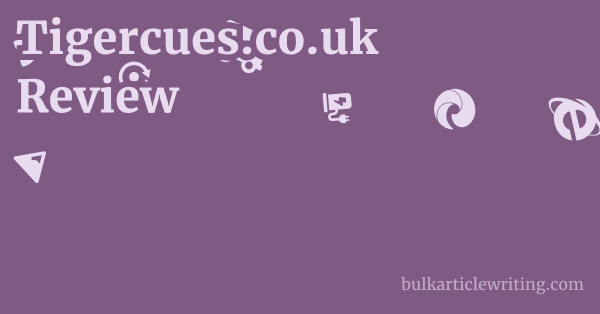 Tigercues.co.uk Review 1 by