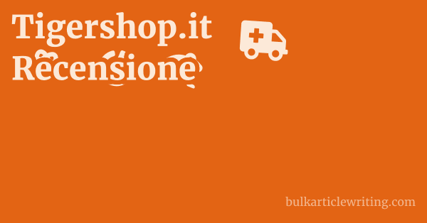 Tigershop.it Recensione 1 by