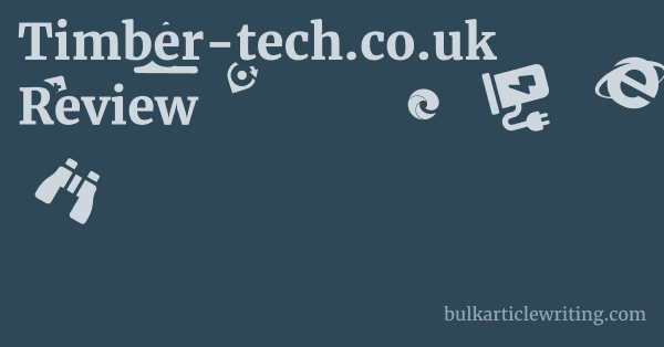 Timber-tech.co.uk Review 1 by