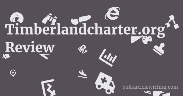 Timberlandcharter.org Review 1 by
