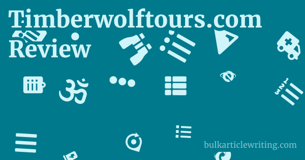 Timberwolftours.com Review 1 by