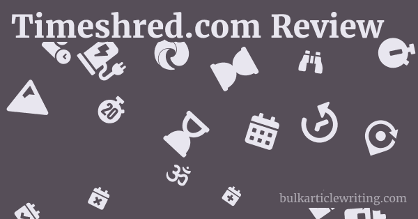 Timeshred.com Review 1 by