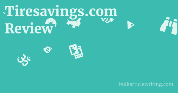 Tiresavings.com Review 1 by