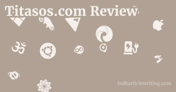 Titasos.com Review 1 by