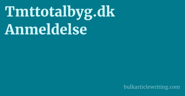 Tmttotalbyg.dk Anmeldelse 1 by
