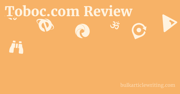 Toboc.com Review 1 by