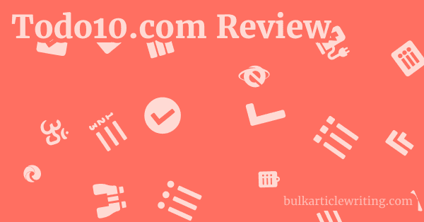 Todo10.com Review 1 by Partners