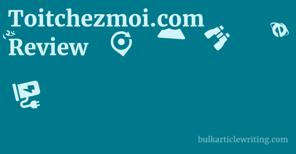 Toitchezmoi.com Review 1 by