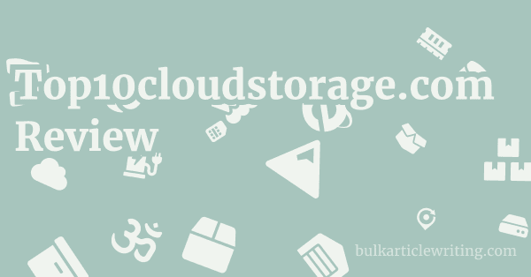 Top10cloudstorage.com Review 1 by