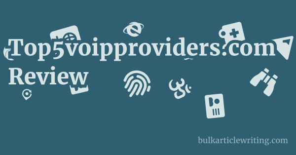 Top5voipproviders.com Review 1 by Partners