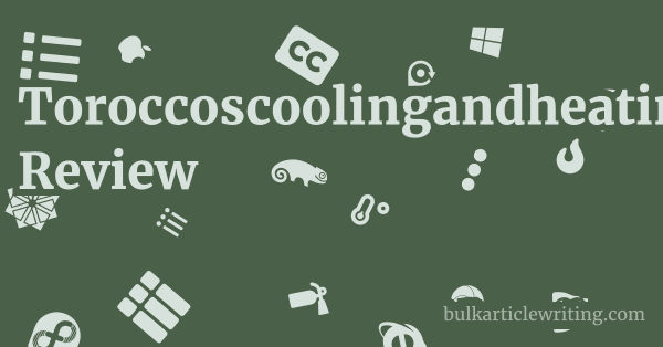 Toroccoscoolingandheating.com Review 1 by