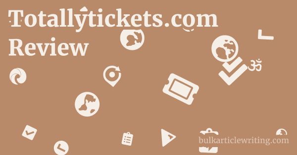 Totallytickets.com Review 1 by