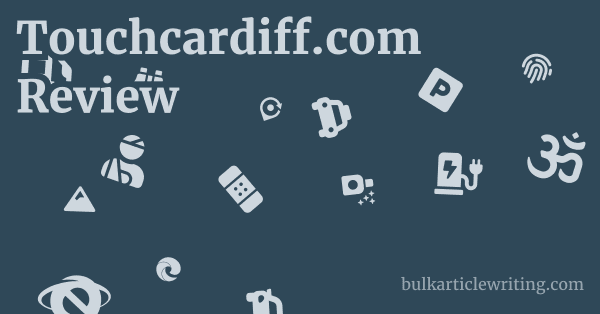 Touchcardiff.com Review 1 by