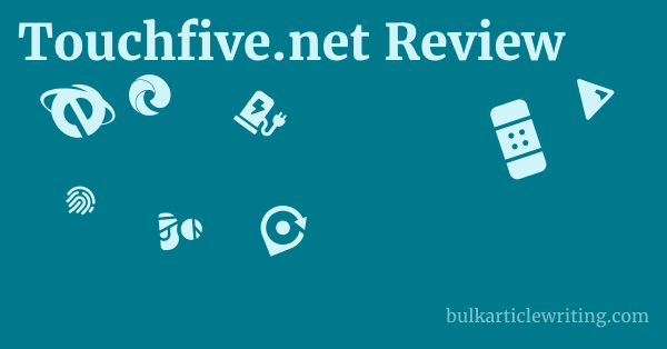 Touchfive.net Review 1 by Partners