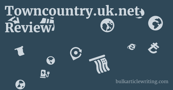 Towncountry.uk.net Review 1 by