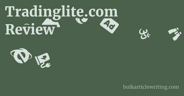 Tradinglite.com Review 1 by