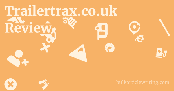 Trailertrax.co.uk Review 1 by