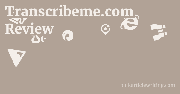 Transcribeme.com Review 1 by