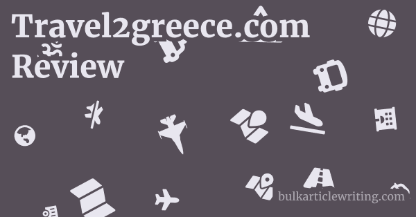 Travel2greece.com Review 1 by