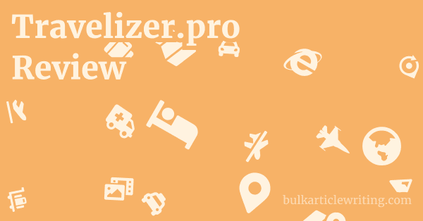Travelizer.pro Review 1 by