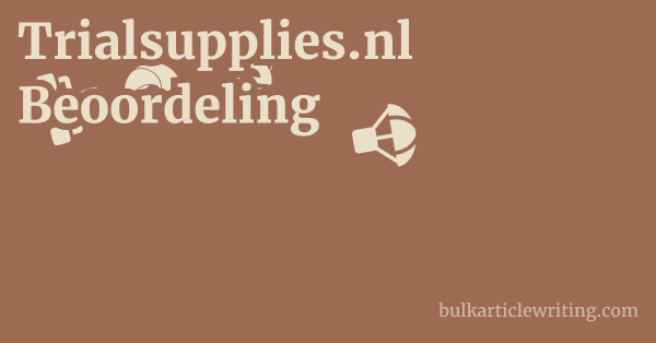 Trialsupplies.nl Beoordeling 1 by