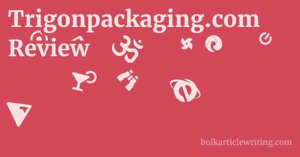 Trigonpackaging.com Review 1 by Partners