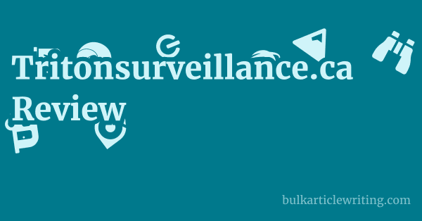 Tritonsurveillance.ca Review 1 by