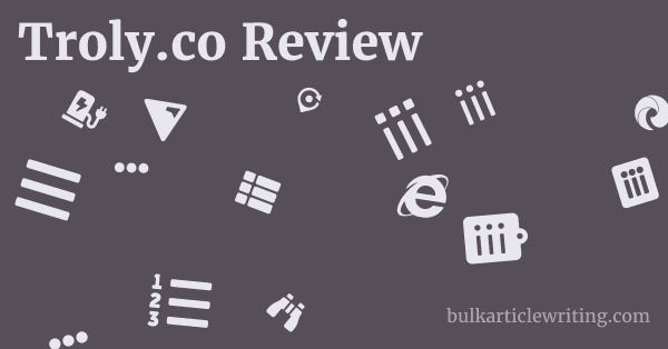 Troly.co Review 1 by