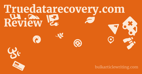 Truedatarecovery.com Review 1 by