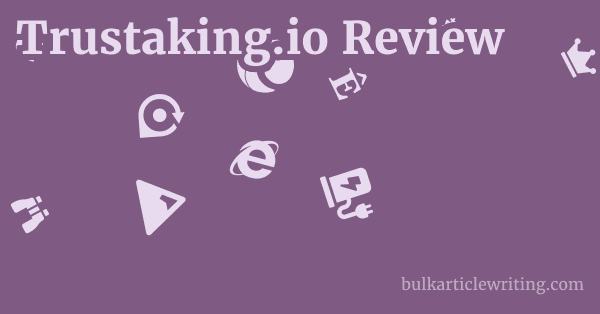 Trustaking.io Review 1 by