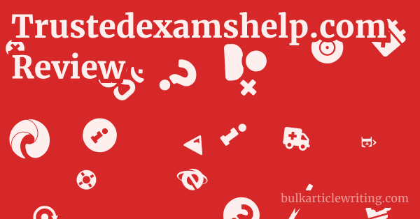 Trustedexamshelp.com Review 1 by