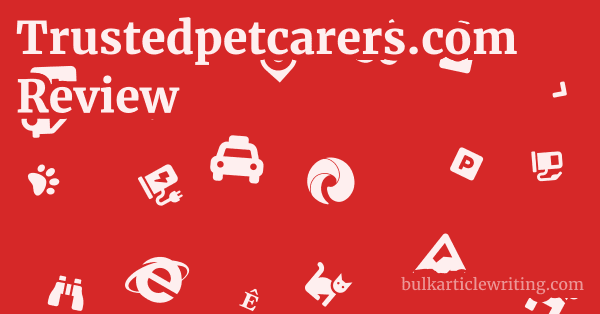 Trustedpetcarers.com Review 1 by