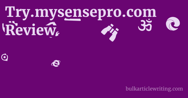 Try.mysensepro.com Review 1 by