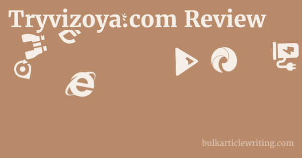 Tryvizoya.com Review 1 by