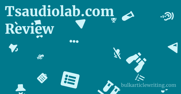 Tsaudiolab.com Review 1 by