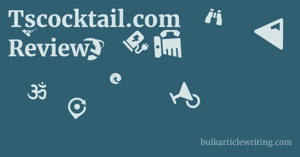 Tscocktail.com Review 1 by