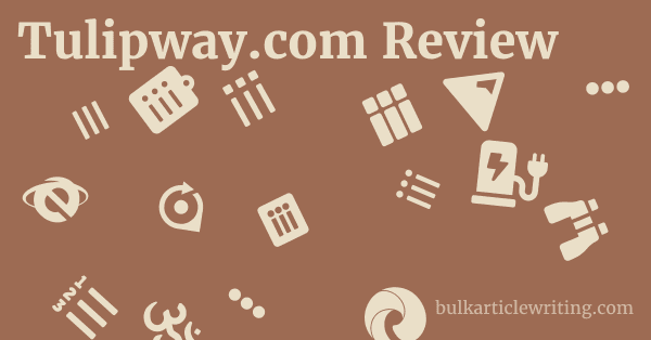 Tulipway.com Review 1 by