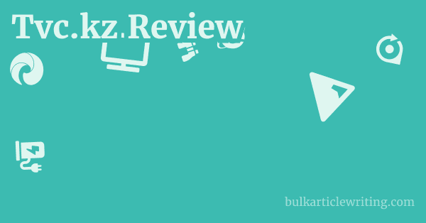 Tvc.kz Review 1 by
