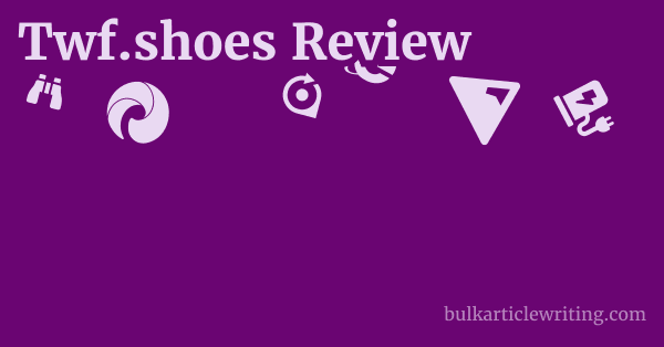 Twf.shoes Review 1 by