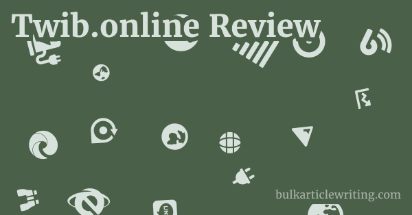 Twib.online Review 1 by